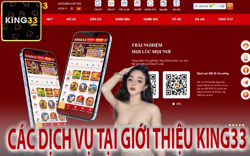 Các Dịch Vụ Tại Giới Thiệu King33