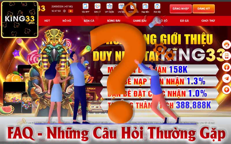 FAQ - Những Câu Hỏi Thường Gặp